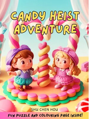 cover image of Candy Heist Adventure
